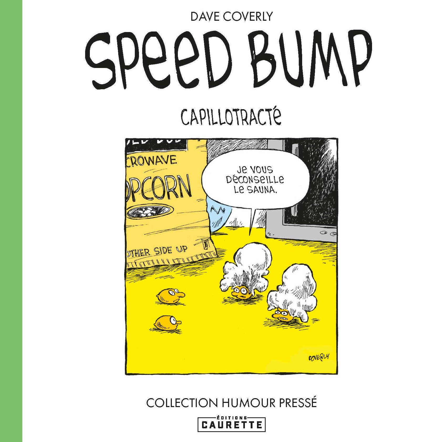 Couverture de la bd humoristique Speed Bump Capillotracté, tome 2, de Dave Coverly.