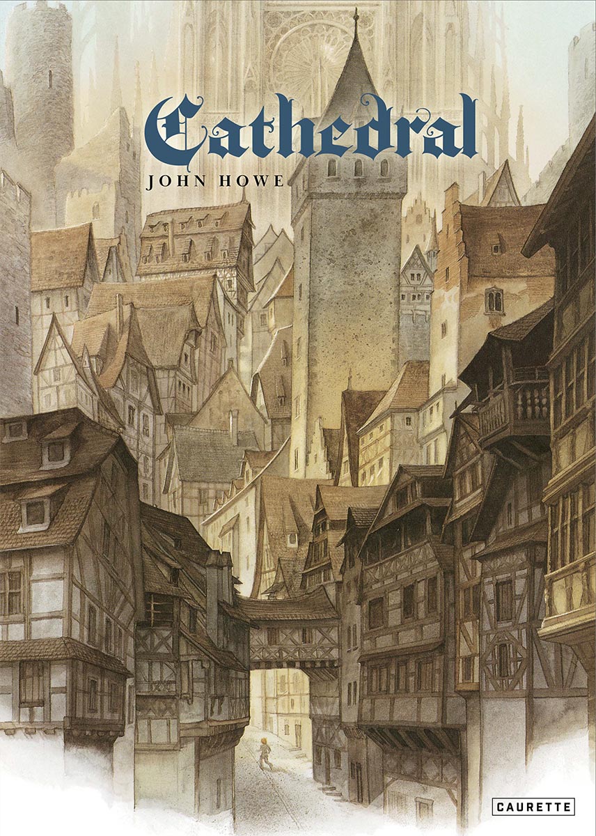 Howe – Cathedral – éditions Caurette Howe - Cathedral