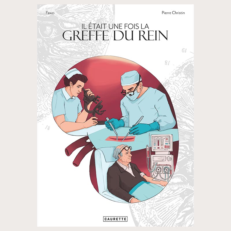 Il était une fois la greffe du rein