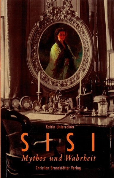 Sissi – myhte et réalité