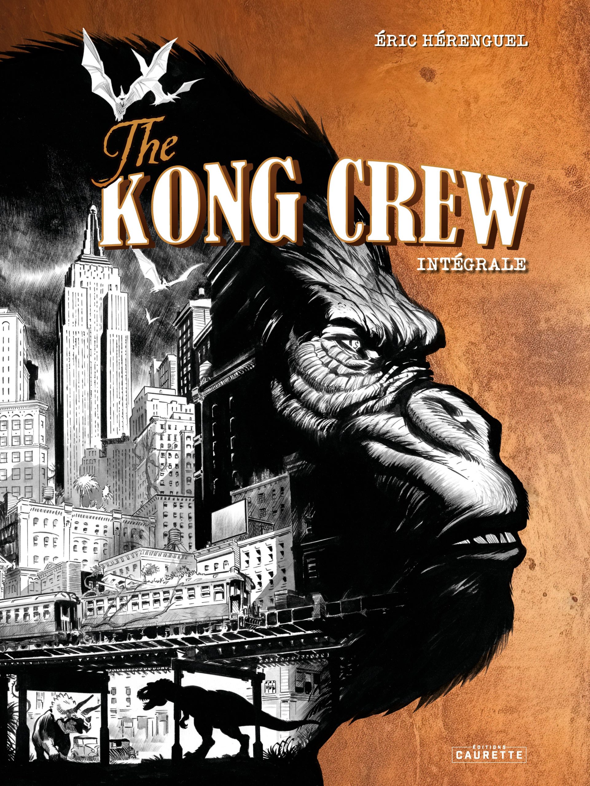 The Kong Crew intégrale luxe