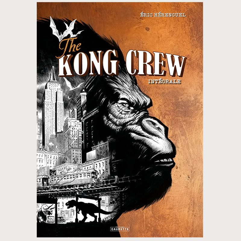 The Kong Crew intégrale