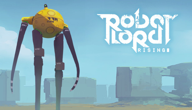 Robot Lord Rising Robot Lord Rising